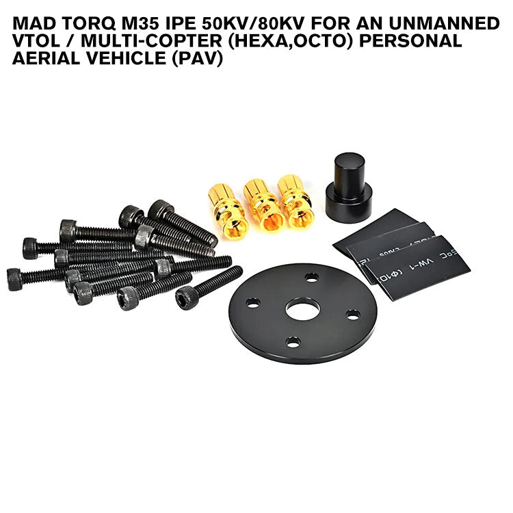 MAD TORQ M35 IPE for an Unmanned VTOL / Multi-Copter (Hexa,Octo) Personal Aerial Vehicle (PAV)