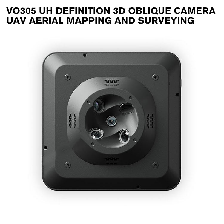 VO305 UH Definition 3D Oblique Camera UAV Aerial Mapping and Surveying