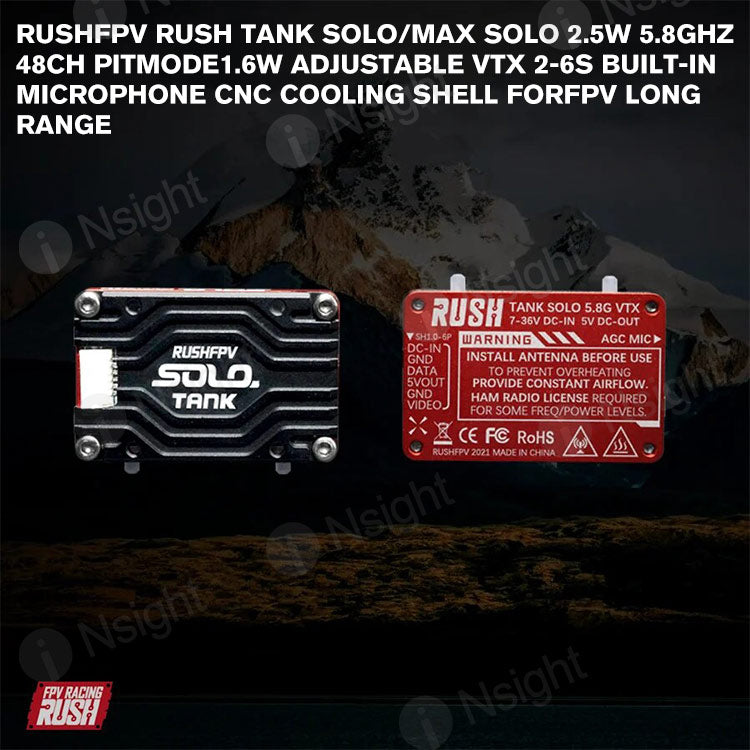 RUSHFPV RUSH TANK SOLO/MAX SOLO 2.5W 5.8GHz 48CH PitMode1.6W Adjustable VTX 2-6S Built-in Microphone CNC Cooling Shell forFPV Long Range
