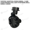 Topotek 10xOptical Zoom Camera +1100m Laser Ranging Dual Light IP network Small Gimbal Camera