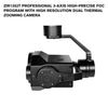 ZIR1352T Professional 3-axis High-precise FOC Program with High Resolution Dual Thermal Zooming Camera