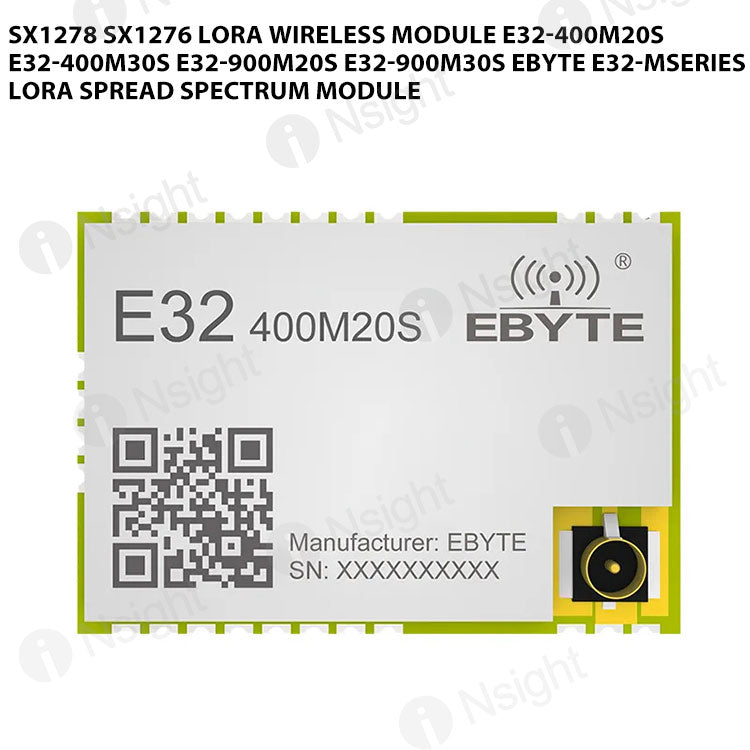 SX1278 SX1276 LoRa Wireless Module E32-400M20S E32-400M30S E32-900M20S E32-900M30S Ebyte E32-MSeries LoRa Spread Spectrum Module