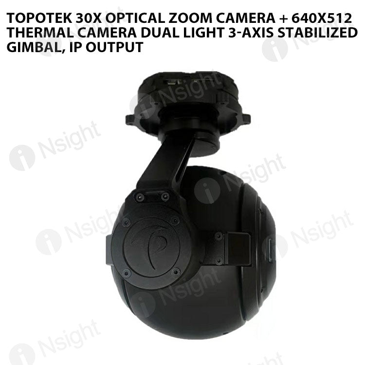 Topotek 30x Optical zoom camera + 640x512 thermal camera Dual light 3-Axis Stabilized Gimbal, IP output