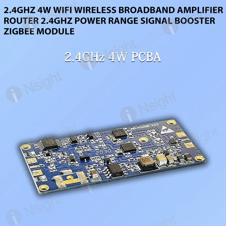 2.4GHz 4W Wifi Wireless Broadband Amplifier Router 2.4Ghz Power Range Signal Booster ZigBee Module