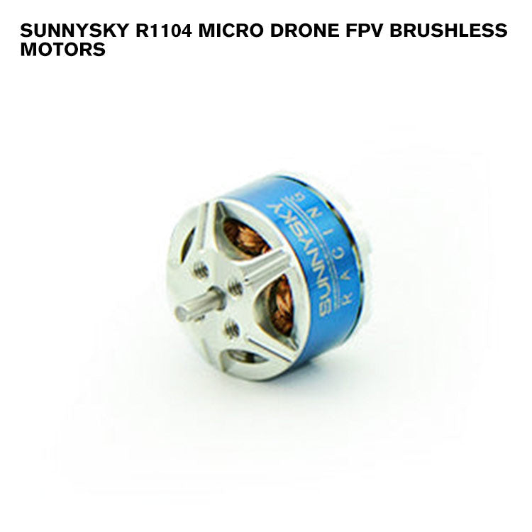 SunnySky R1104 Micro Drone FPV Brushless Motors