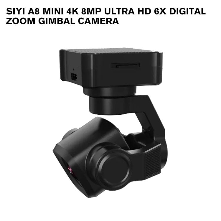 SIYI A8 mini 4K 8MP Ultra HD 6X Digital Zoom Gimbal Camera