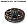 MAD M8S C10 (8110) EEE V1 Drone Motor