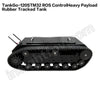 TankGo-120STM32 ROS ControlHeavy PayloadRubber Tracked Tank