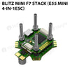 BLITZ Mini F7 Stack (E55 Mini 4-IN-1ESC)