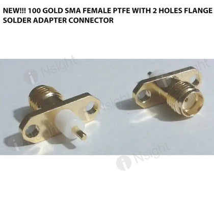 NEW!!! 100 Gold SMA female PTFE with 2 holes flange solder ADAPTER connector