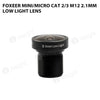 Foxeer Mini/Micro Cat 2/3 M12 2.1mm Low Light Lens