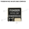 Foxeer M10Q 180 GPS 5883 Compass