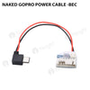 Naked GoPro Power Cable -BEC