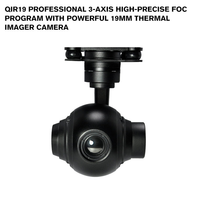 QIR19 Professional 3-axis High-precise FOC Program with Powerful 19mm Thermal Imager Camera
