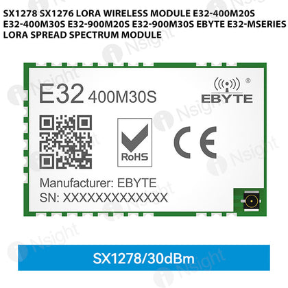 SX1278 SX1276 LoRa Wireless Module E32-400M20S E32-400M30S E32-900M20S E32-900M30S Ebyte E32-MSeries LoRa Spread Spectrum Module