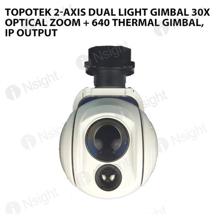 Topotek 2-Axis Dual light gimbal 30X Optical zoom + 640 Thermal gimbal, IP output