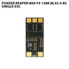 Foxeer Reaper 80A F4 128K BL32 4-8S Single ESC