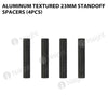 Aluminum Textured 23mm Standoff Spacers (4pcs)