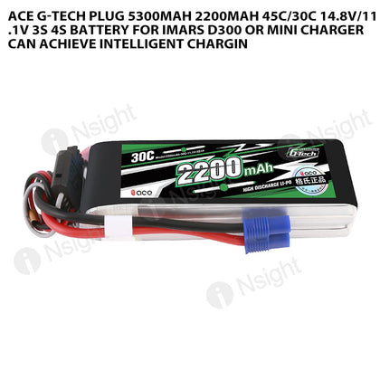 ACE G-TECH Plug 5300mAh 2200mAh 45C/30C 14.8V/11.1V 3S 4S Battery For IMARS D300 or Mini Charger Can Achieve Intelligent Chargin