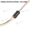 Gimbal Motor Slipring - OD 6.5mm