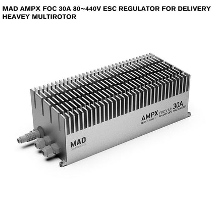 MAD AMPX FOC 30A 80~440V ESC Regulator For Delivery Heavey Multirotor