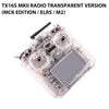 TX16S MKII Radio Transparent Version (MCK Edition / ELRS / M2)