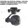 Topotek 10x Optical Zoom + 320*240 Thermal imaging Dual Light 3-Axis Gimbal, IP/HDMI output