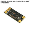 Foxeer Reaper 80A F4 128K BL32 4-8S Single ESC