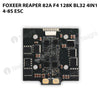 Foxeer Reaper 82A F4 128K BL32 4in1 4-8S ESC