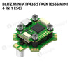 BLITZ Mini ATF435 Stack (E55S Mini 4-IN-1 ESC)