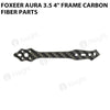 Foxeer Aura 3.5 4 Inch Frame Carbon Fiber Parts