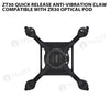 ZT30 Quick Release Anti-vibration Claw Compatible with ZR30 Optical Pod