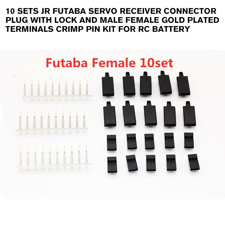 10 sets Jr Futaba Servo Receiver Connector Plug with Lock and Male Female Gold Plated terminals Crimp Pin Kit for RC battery