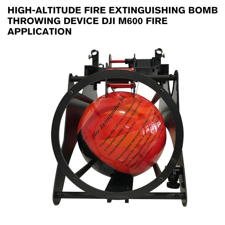 High-altitude fire extinguishing bomb throwing device DJI m600 Fire ap ...
