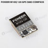 Foxeer M10Q 120 GPS 5883 Compass