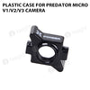 Plastic Case For Predator Micro V1/V2/V3 Camera