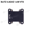 BLITZ 5.8GHz 1.6W VTX