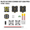 BLITZ H7 Pro Combo Set (E80 Pro 4-IN-1 ESC)