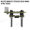 BLITZ Mini F7 Stack (E55 Mini 4-IN-1ESC)