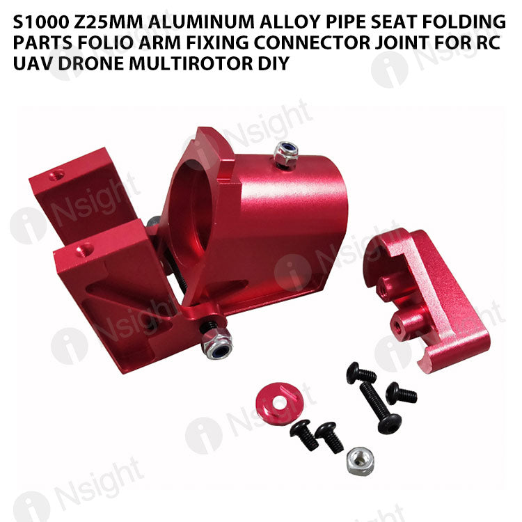 S1000 Z25mm Aluminum Alloy Pipe Seat Folding Parts Folio Arm Fixing Connector Joint for RC UAV Drone Multirotor DIY