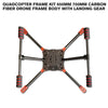 Quadcopter Frame Kit 650mm 700mm Carbon Fiber Drone Frame Body With Landing Gear