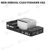 New arrival-CUAV Pixhawk V6X