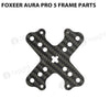 Foxeer Aura Pro 5 Frame Parts