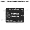 Foxeer 4.9~6G Reaper Extreme 3W 80CH VTx