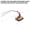 ATOMRC F405 NAVI MINI Fixed Wing Flight Controller Support NAVI/Arduplane