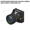 Foxeer Nano Predator 5 Racing Camera 4ms Latency Super WDR Flip