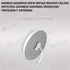 600MHz 6000MHz WiFi6 WiFi6E Indoor Ceiling Antenna 2000MHz 6000MHz Wideband Frequency Antenna