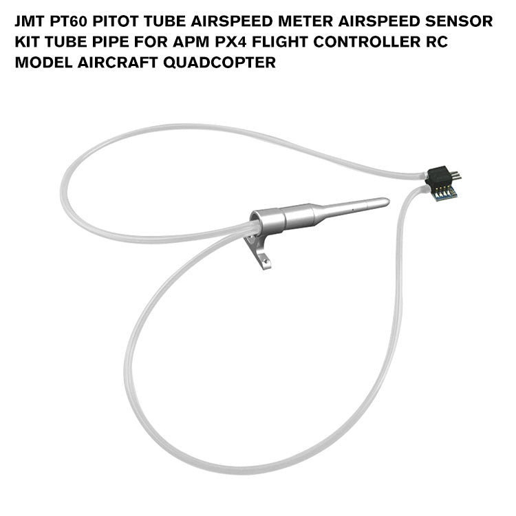 JMT PT60 Pitot Tube Airspeed Meter Airspeed Sensor Kit Tube Pipe for APM PX4 Flight Controller RC Model Aircraft Quadcopter