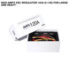 MAD AMPX ESC Regulator 120A (5-14S) For Large And Heavy Delivery Multirotor