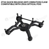 ZT30 Quick Release Anti-vibration Claw Compatible with ZR30 Optical Pod